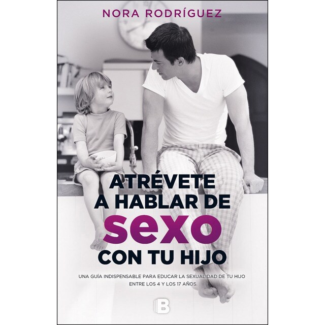Atrévete a hablar de sexo con tu hijo.pdf