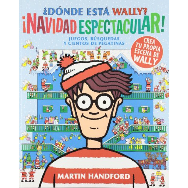 Dónde está wally? ¡navidad espectacular! (colección ¿dónde está wally?) (Tapa blanda)