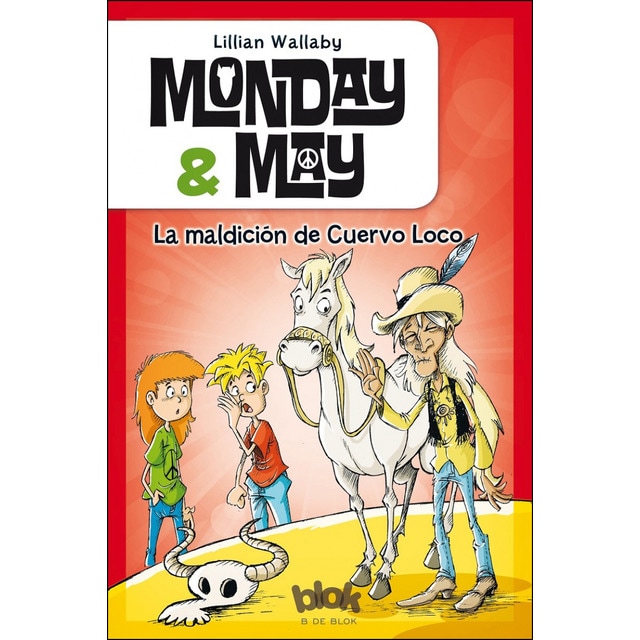 Monday &amp; may 4. La maldición de cuervo loco (Tapa blanda)