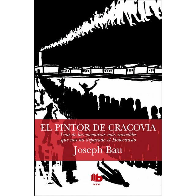 El pintor de cracovia: Una de las memorias más increíbles que nos ha deparado el holocausto.pdf