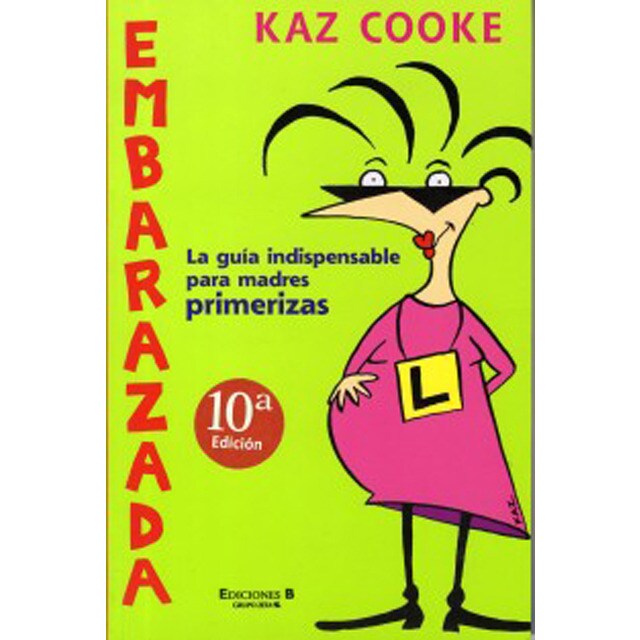 Embarazada: La guía indispensable para madres primerizas.pdf