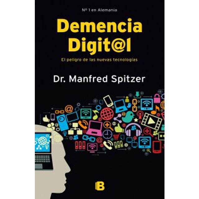 Demencia digital: El peligro de las nuevas tecnologías.pdf