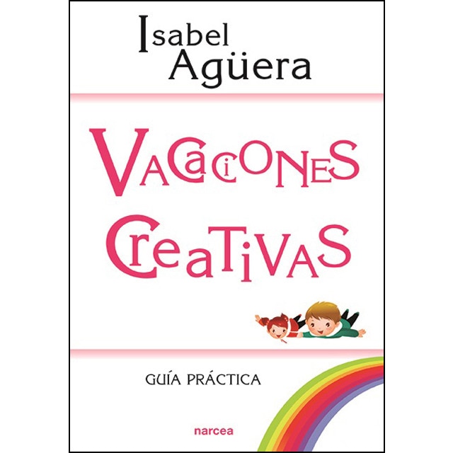 Vacaciones creativas: Guía práctica.pdf