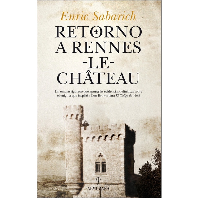 Retorno a rennes-le-château: El misterio al descubierto.pdf