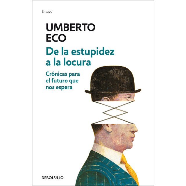 De la estupidez a la locura: Crónicas para el futuro que nos espera.pdf