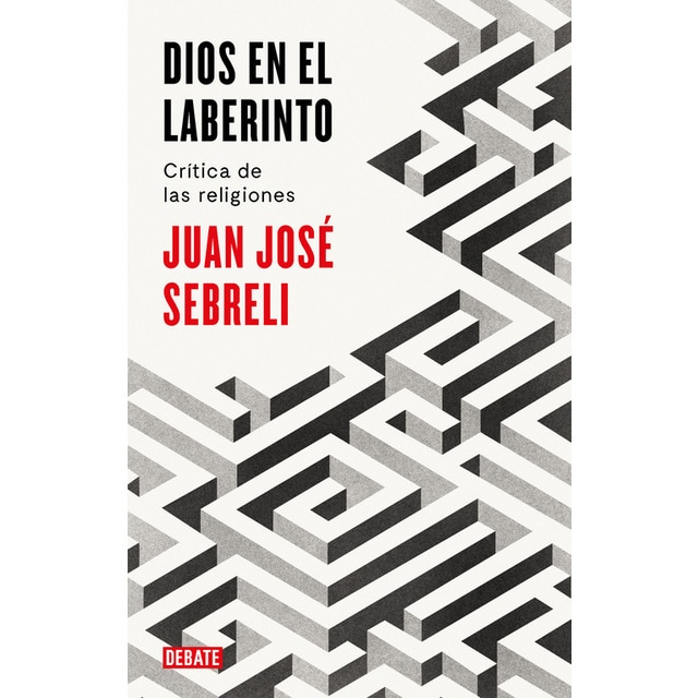 Dios en el laberinto: Crítica de las religiones.pdf