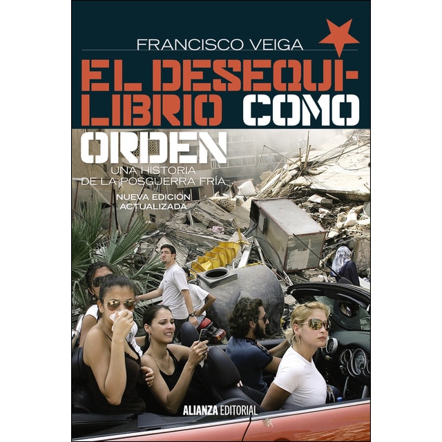 El desequilibrio como orden: Una historia de la posguerra fría, 1990-2008. 2ª ed..pdf