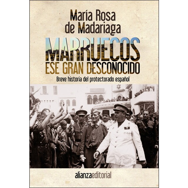 Marruecos, ese gran desconocido: Breve historia del protectorado español.pdf