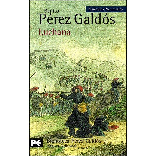 Luchana: Episodios Nacionales, 24 / Tercera serie (Bolsillo) (Tapa blanda)