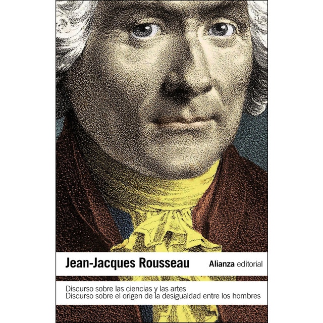 Discurso sobre las ciencias y las artes. Discurso sobre el origen de la desigualdad entre los hombres.pdf