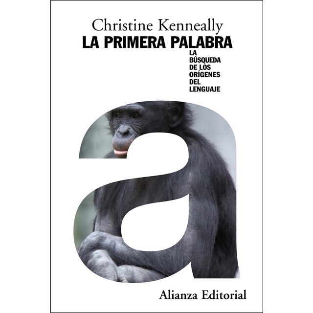 La primera palabra: La búsqueda de los orígenes del lenguaje.pdf