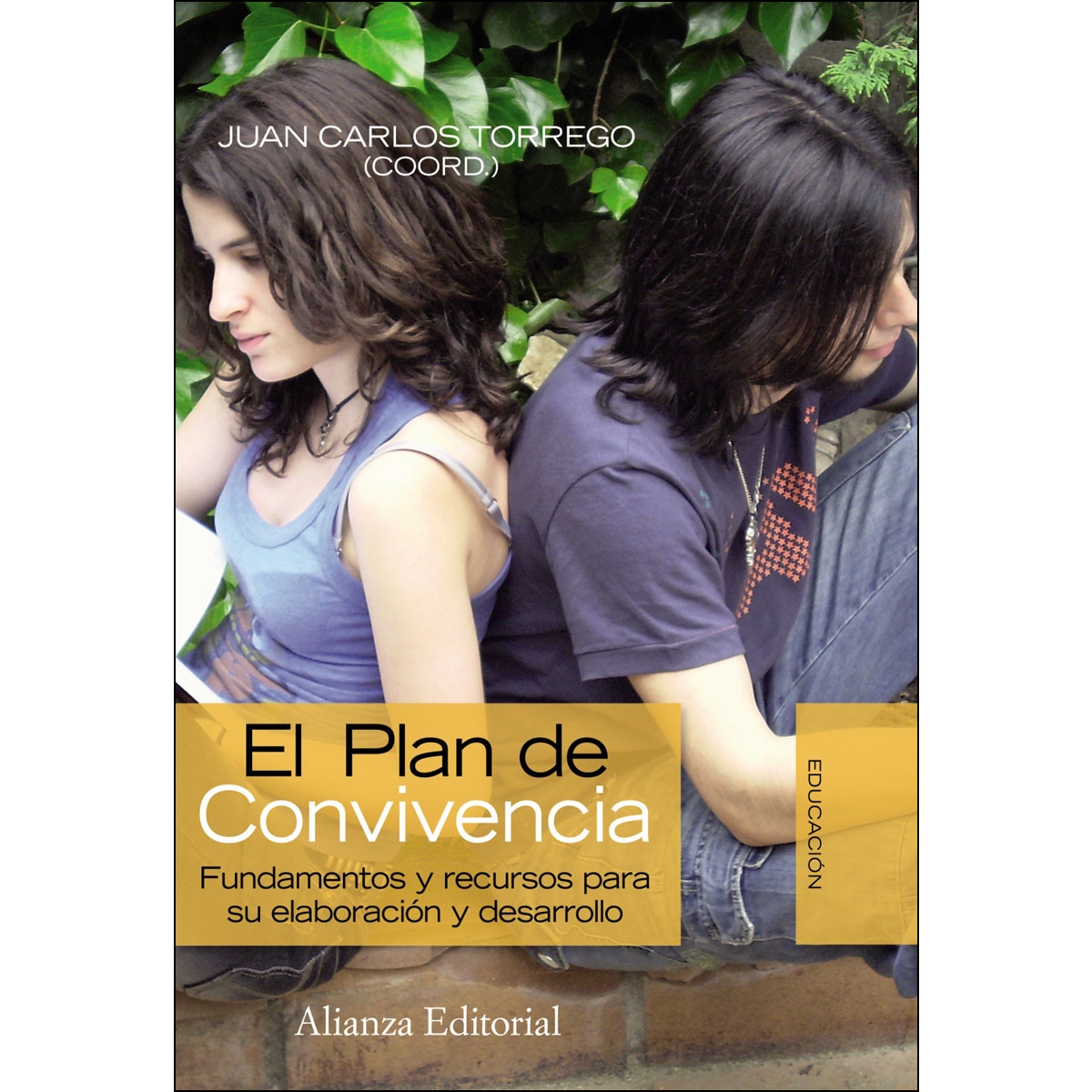 El Plan de Convivencia: Fundamentos y recursos para su elaboración y desarrollo