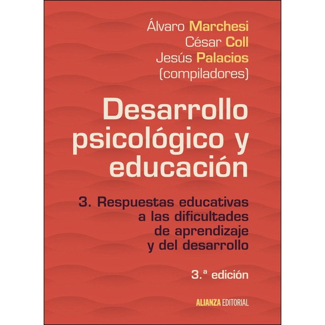Desarrollo psicológico y educación: 3. Respuestas educativas a las dificultades de aprendizaje y del desarrollo.pdf