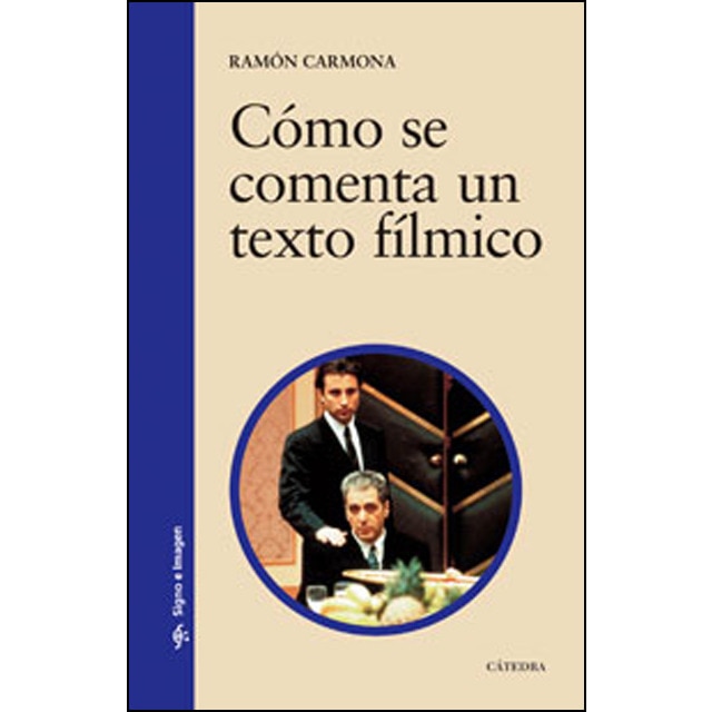 Imagem 0 de Cómo se comenta un texto fílmico(Tapa blanda)