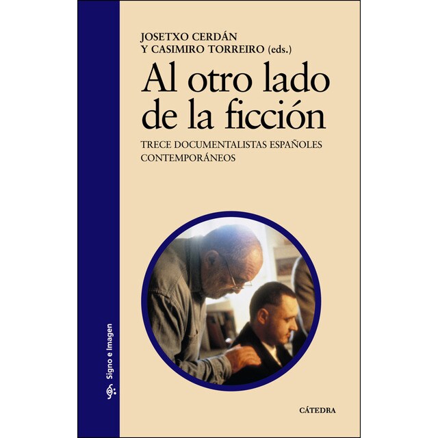 Al otro lado de la ficción: Trece documentalistas españoles contemporáneos.pdf