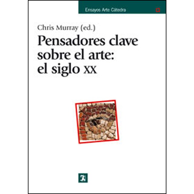 Pensadores clave sobre el arte: el siglo xx.pdf