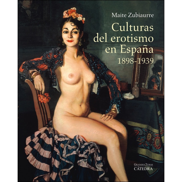 Culturas del erotismo en españa, 1898-1939.pdf