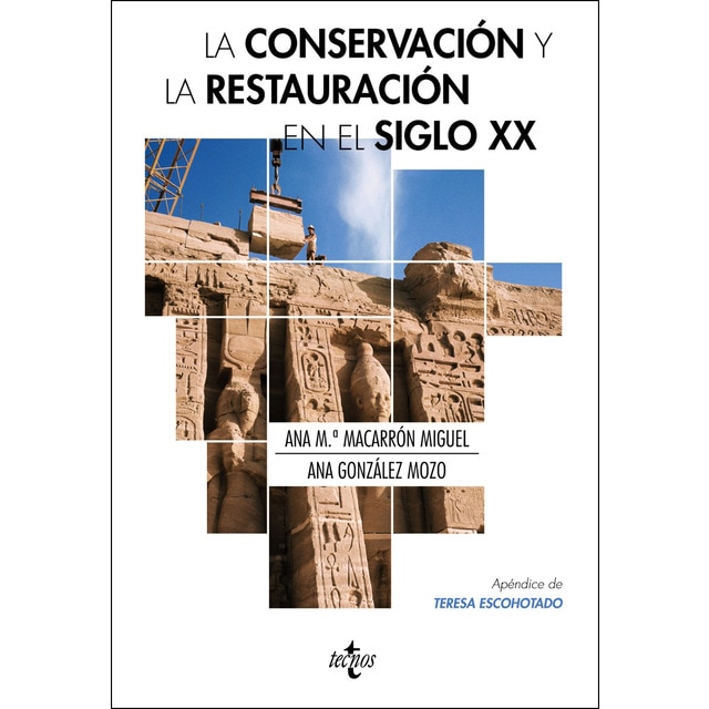 La conservación y la restauración en el siglo XX