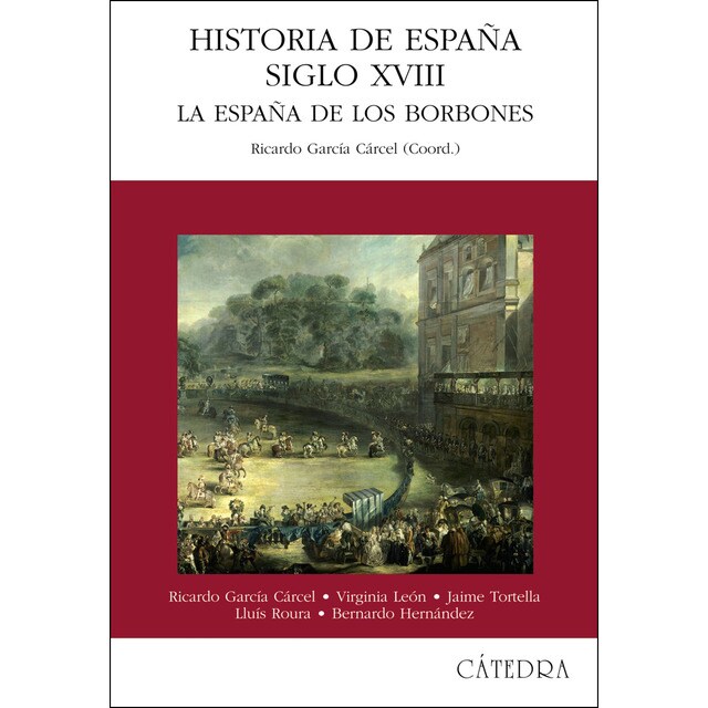 Historia de españa. Siglo xviii: La españa de los borbones.pdf
