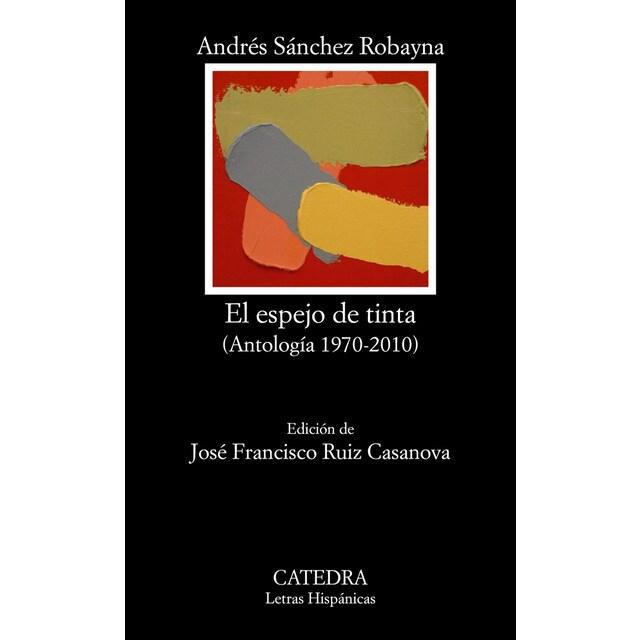 El espejo de tinta: (antología 1970-2010) (Tapa blanda)