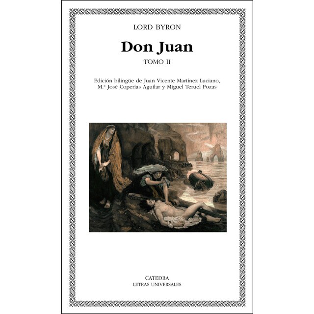 Don Juan, II: (Cantos VI-XVII) (Tapa blanda)