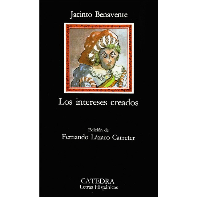 Los intereses creados (Bolsillo) (Tapa blanda)