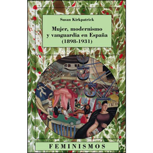 Mujer, modernismo y vanguardia en España