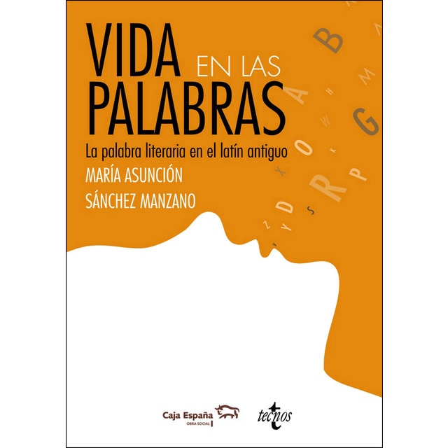 Vida en las palabras: La palabra literaria en latín antigüo.pdf