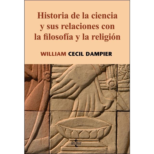 Historia de la ciencia: Y sus relaciones con la filosofía y la religión.pdf