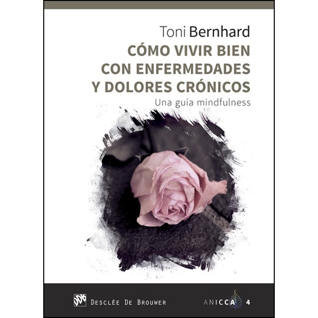 Como vivir bien con enfermedades y dolores crónicos. Una guía mindfulness.pdf