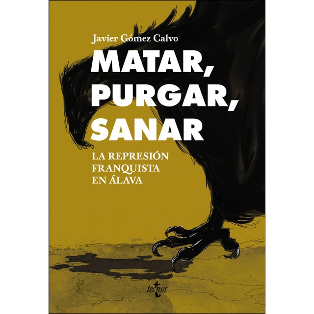 Matar, purgar, sanar: La represión franquista en álava.pdf
