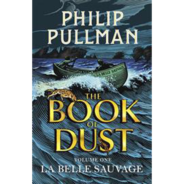 La belle sauvage (the book of dust volume one)