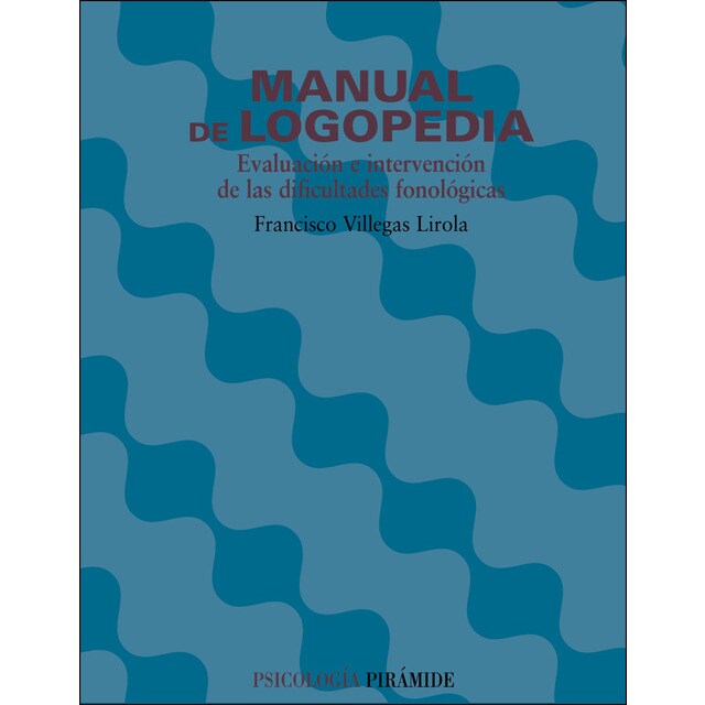 Manual de logopedia: Evaluación e intervención de las dificultades fonológicas.pdf