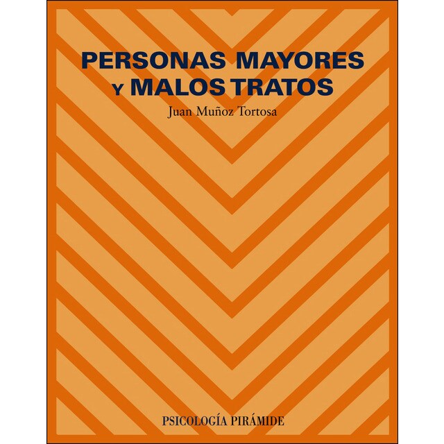 Personas mayores y malos tratos (Tapa blanda)