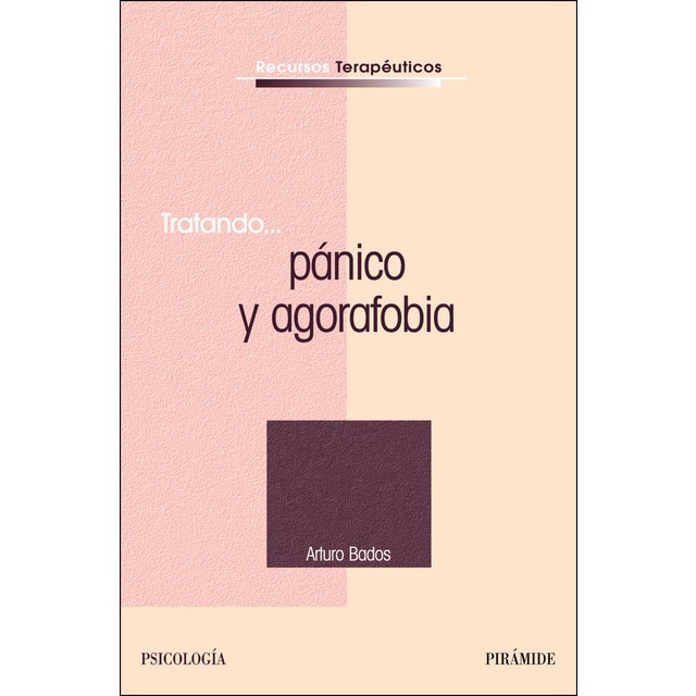 Tratando. Pánico y agorafobia.pdf