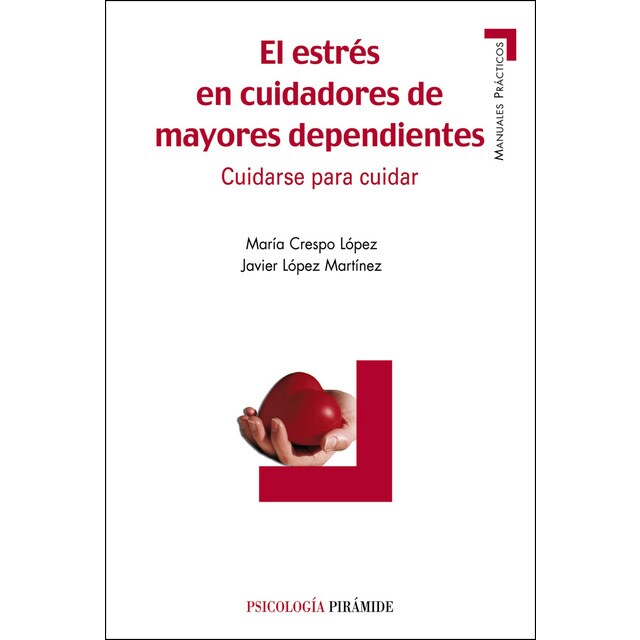 El estrés en cuidadores de mayores dependientes: Cuidarse para cuidar.pdf