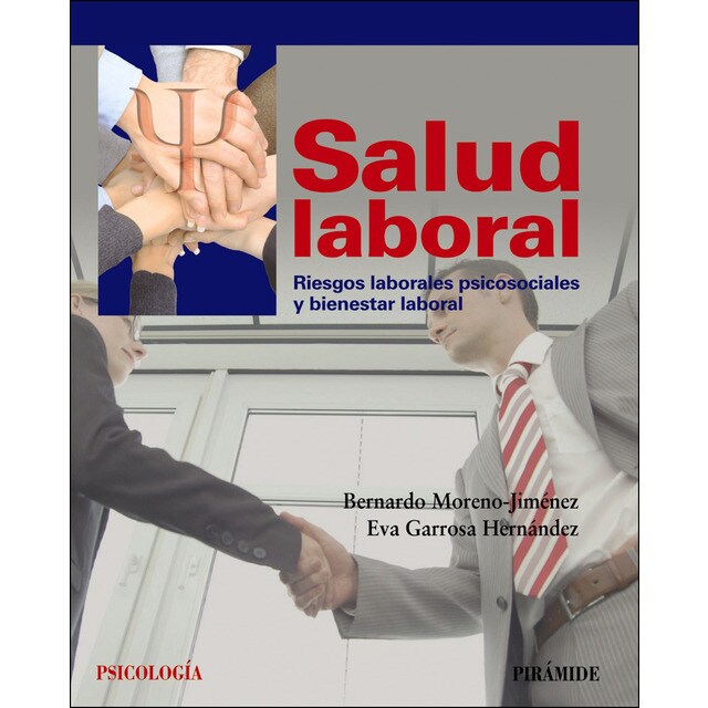 Salud laboral: Riesgos laborales psicosociales y bienestar laboral.pdf