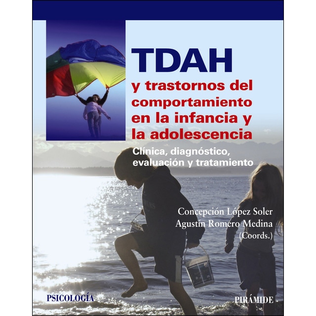 Tdah y trastornos del comportamiento en la infancia y la adolescencia: Clínica, diagnóstico, evaluación y tratamiento.pdf