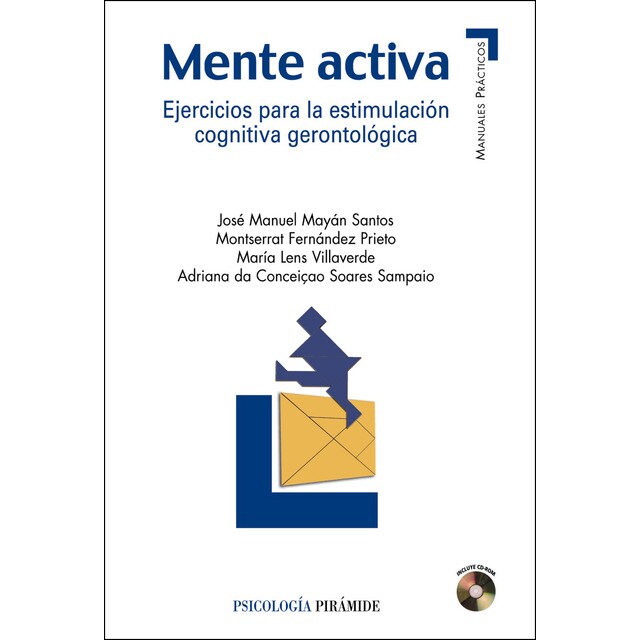 Mente activa: Ejercicios para la estimulación cognitiva gerontológica.pdf