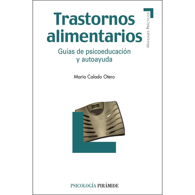 Trastornos alimentarios: Guías de psicoeducación y autoayuda.pdf