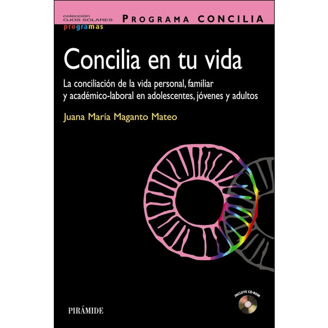 Programa concilia en tu vida: La conciliación de la vida personal, familiar y académico-laboral en adolescentes, jóvenes y adultos.pdf