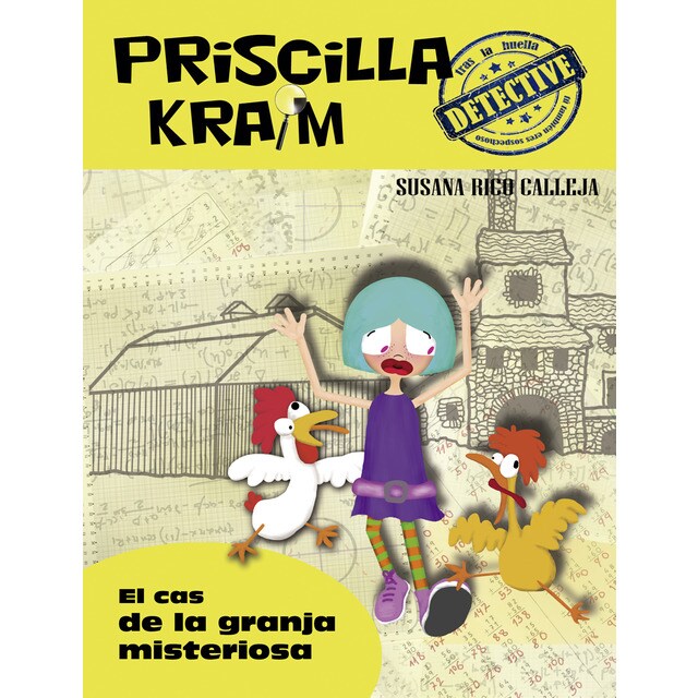 Priscilla kraim 7. El cas de la granja misteriosa (Tapa blanda)