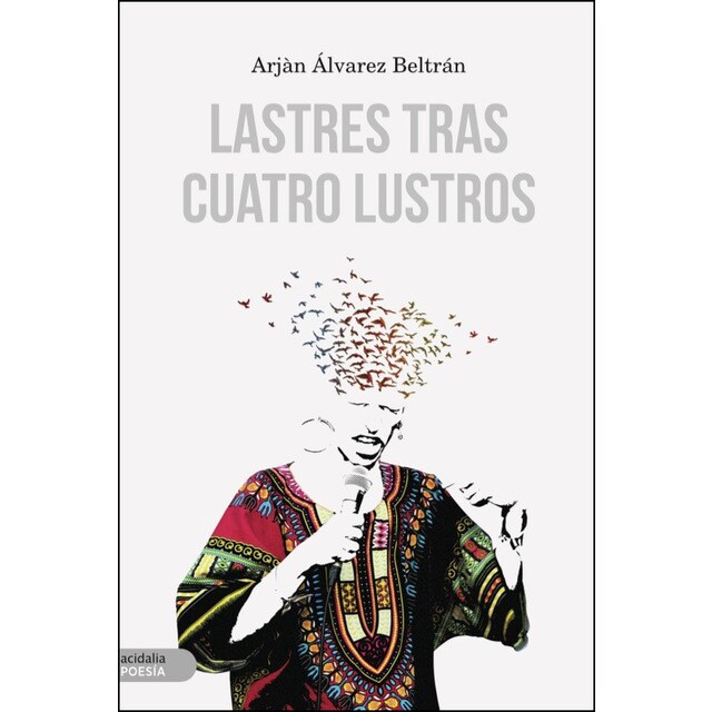 Lastres tras cuatro lustros (Tapa blanda)
