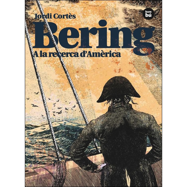 Bering. A la recerca d'amèrica (Tapa blanda)