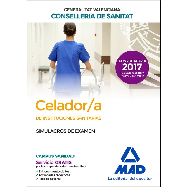 Celador/a de Instituciones Sanitarias de la Conselleria de Sanitat de la Generalitat Valenciana. Simulacros de examen.pdf
