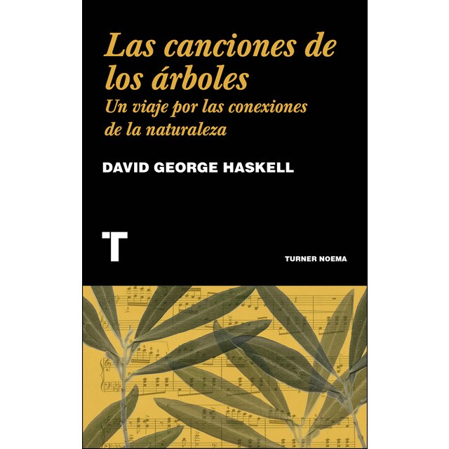 Las canciones de los árboles: Un viaje por las conexiones de la naturaleza.pdf