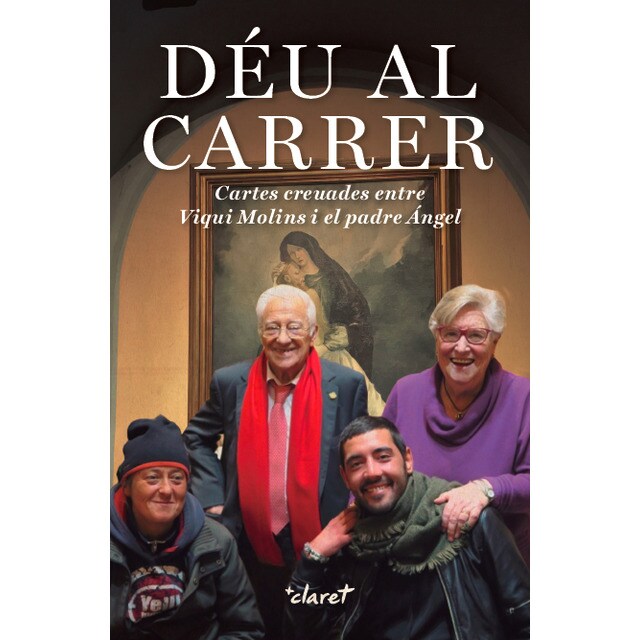 Déu al carrer: Cartes creuades entre viqui molins i el padre ángel.pdf