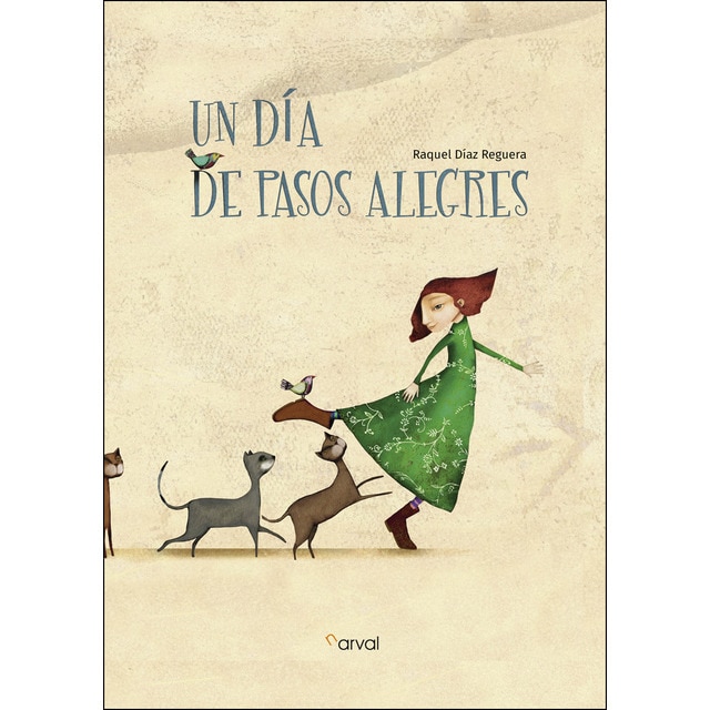 Un día de pasos alegres (Tapa dura)