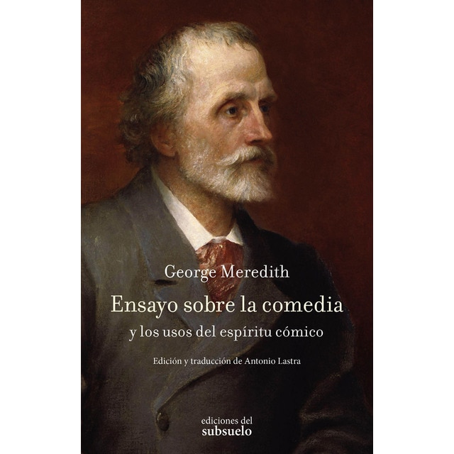 Ensayo sobre la comedia: Y los usos del espíritu cómico.pdf
