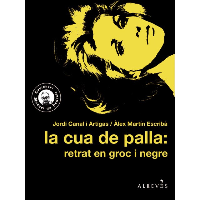 La cua de palla: retrat en groc i negre
